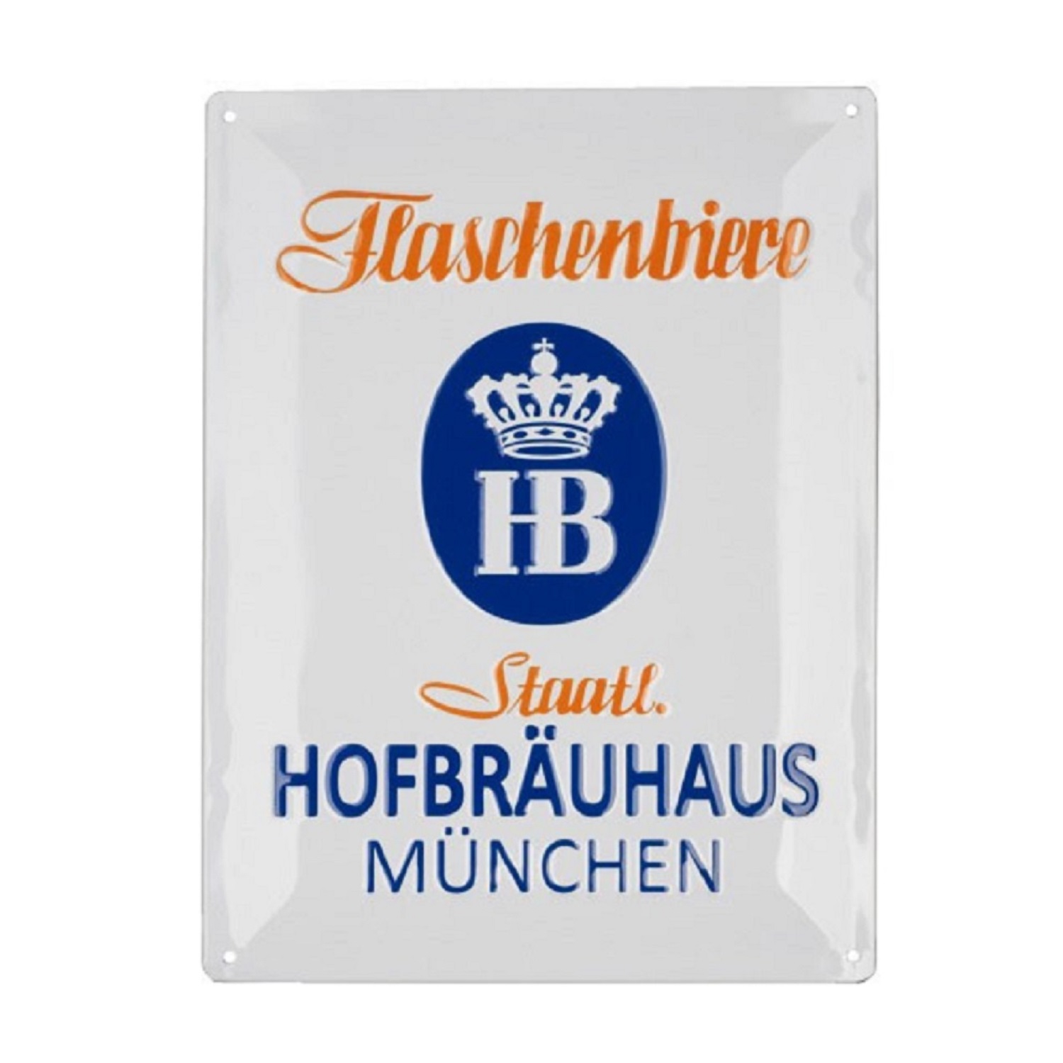 Weißes Metallschild mit HB-Logo in Blau, Aufschrift 'Flaschenbiere' in Orange sowie 'Staatl. Hofbräuhaus München' in Blau